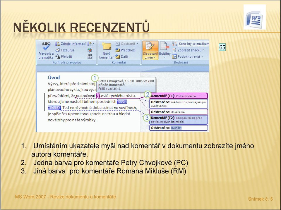 autora komentáře. 2.