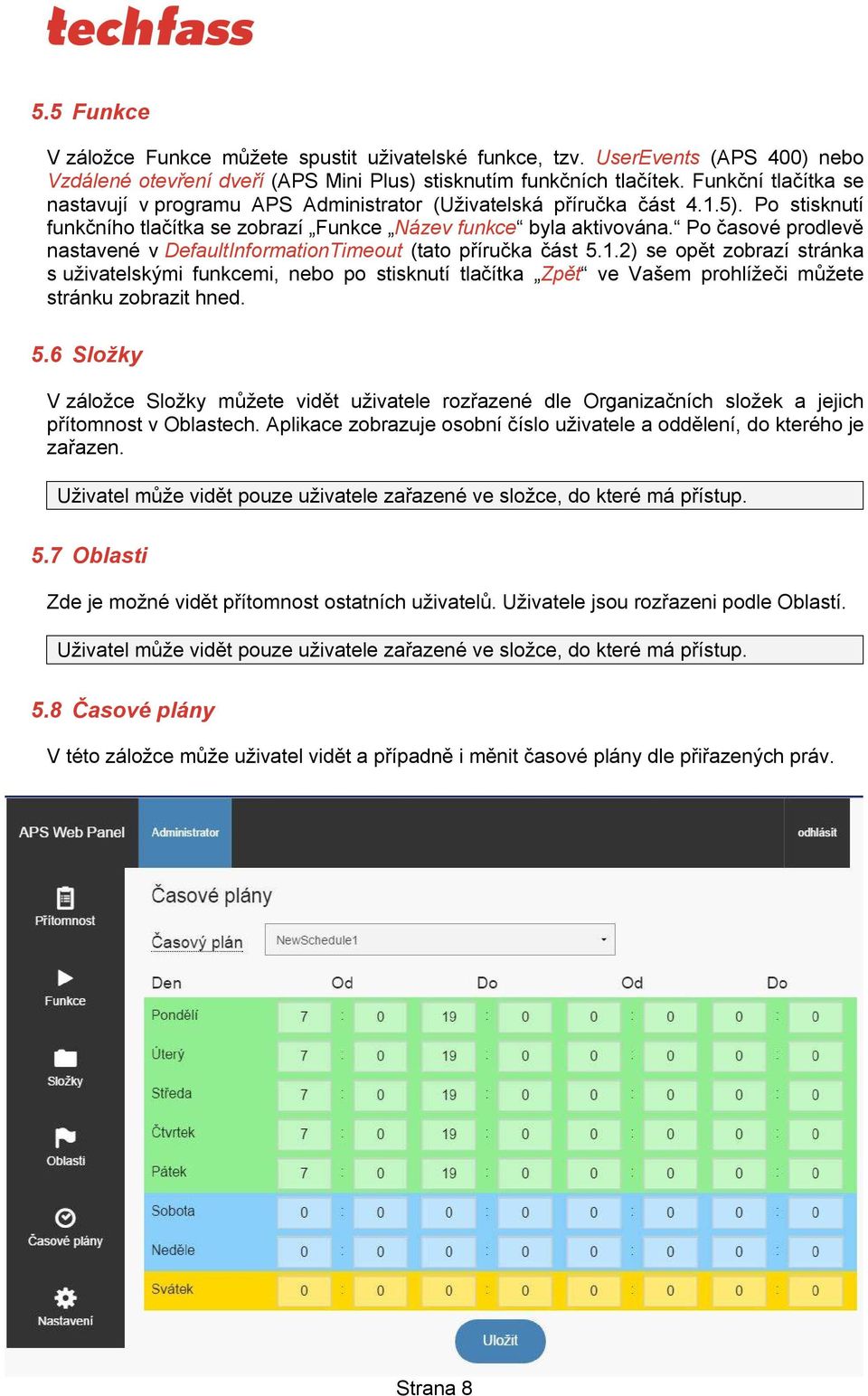 Po časové prodlevě nastavené v DefaultInformationTimeout (tato příručka část 5.1.