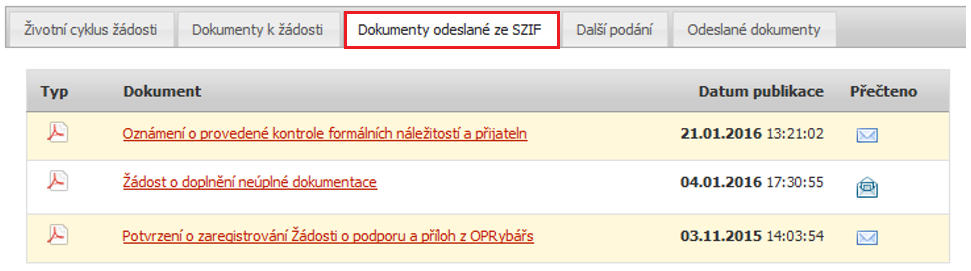 Dokumenty odeslané ze SZIF - záložka Dokumenty odeslané ze SZIF (Potvrzení o zaregistrování Žádosti, Žádost o