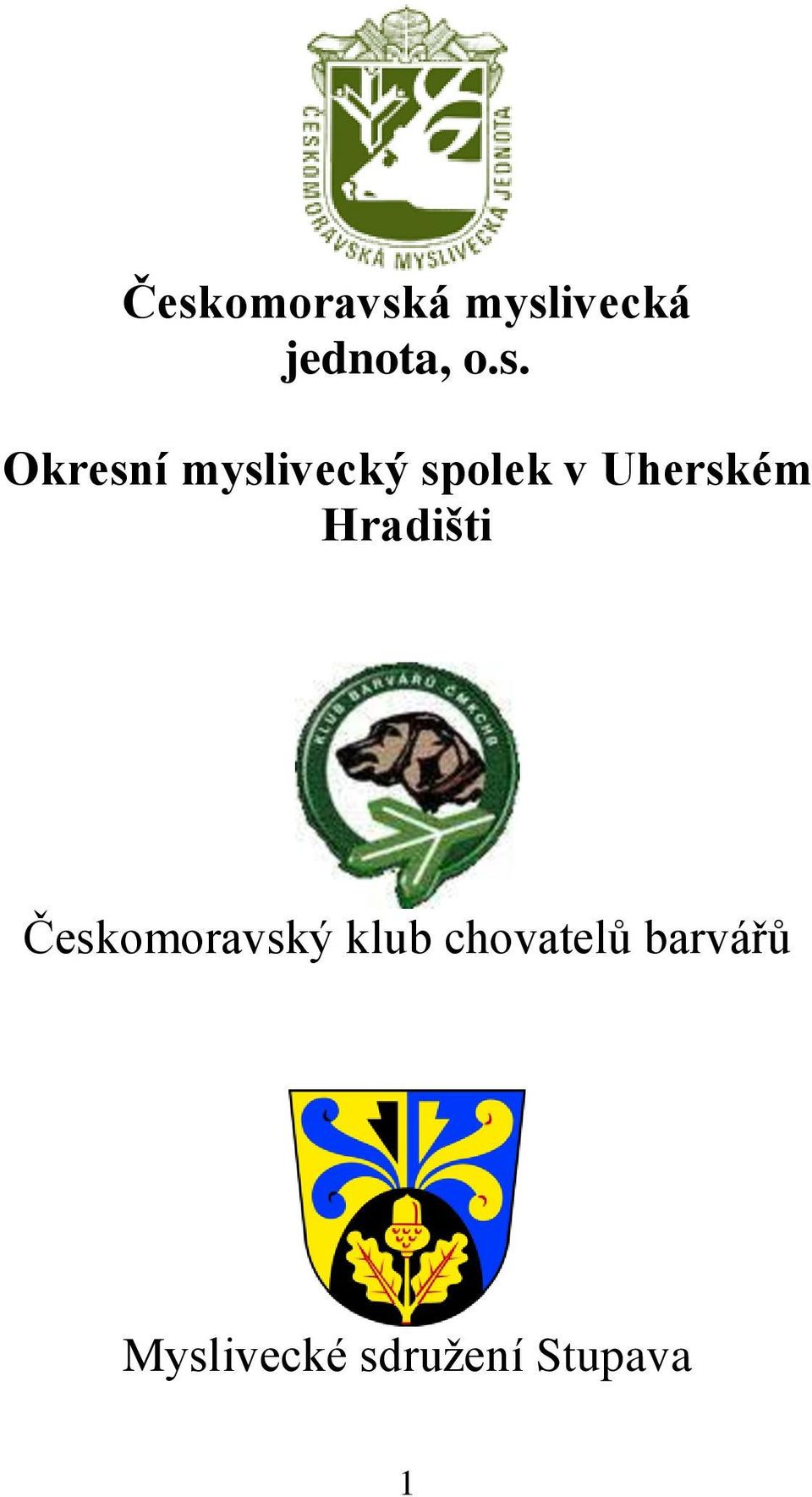 Uherském Hradišti Českomoravský klub
