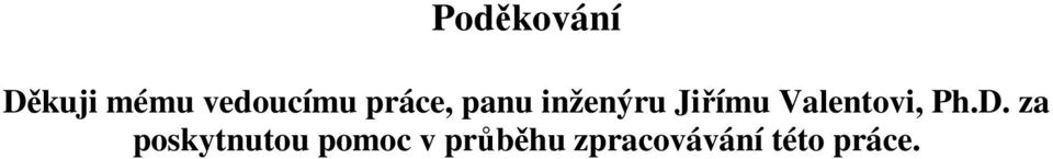 Valentovi, Ph.D.