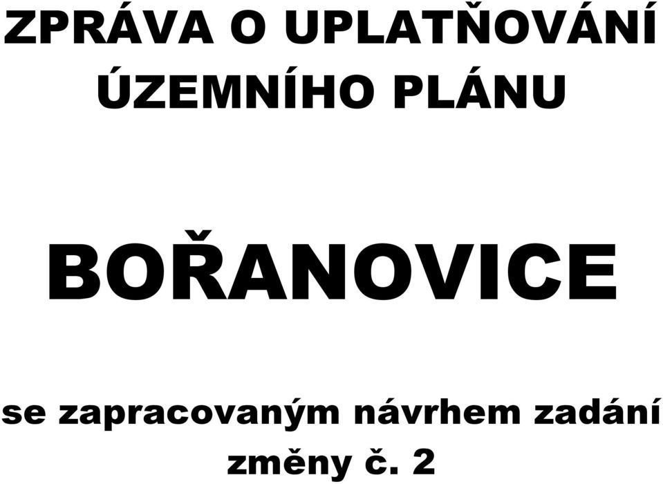 zadání změny č.