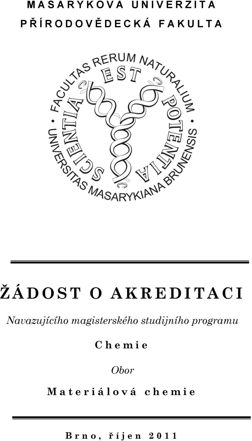magisterského studijního programu Chemie