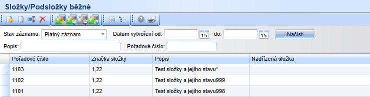 Všechny) Filtruje složky podle jejich data vytvoření. Uživatel může zadat datum od: - do: ručně nebo provést výběr z kalendáře.