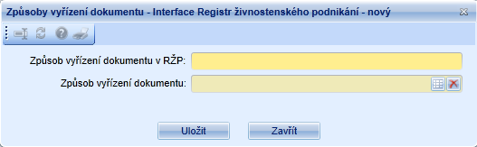 Způsob vyřízení spisu RŽP - je zde uveden název způsobu vyřízení spisu používaný v Registru živnostenského podnikání.