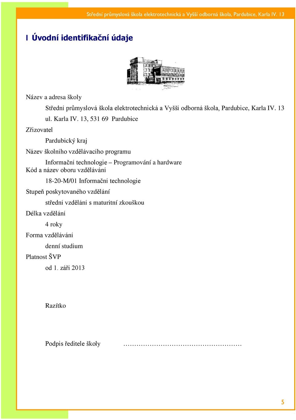13 ul. Karla IV.
