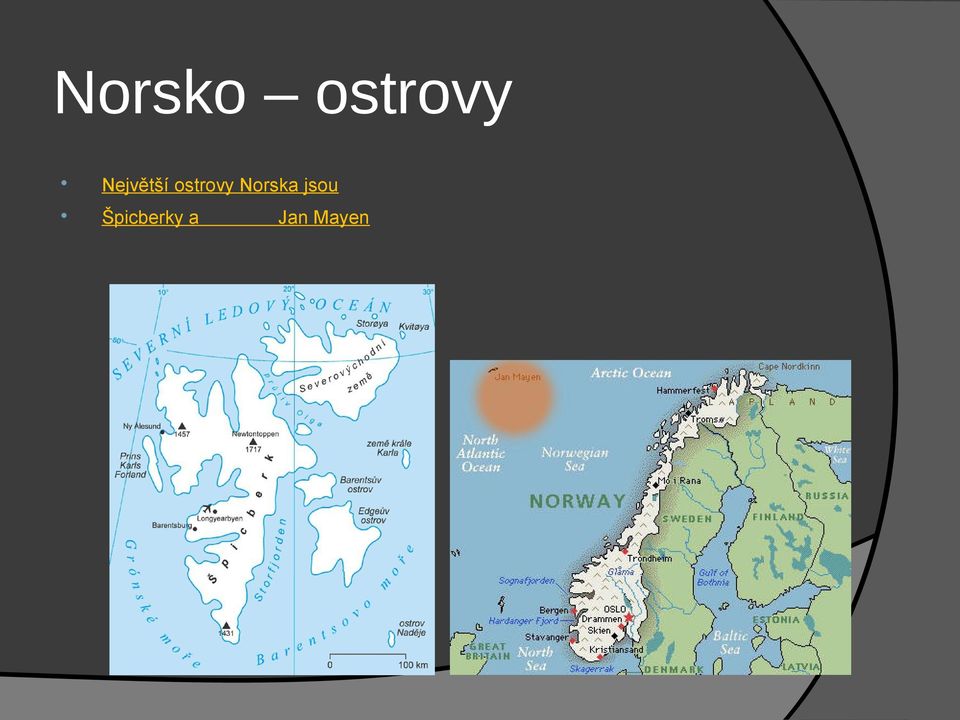 Norska jsou