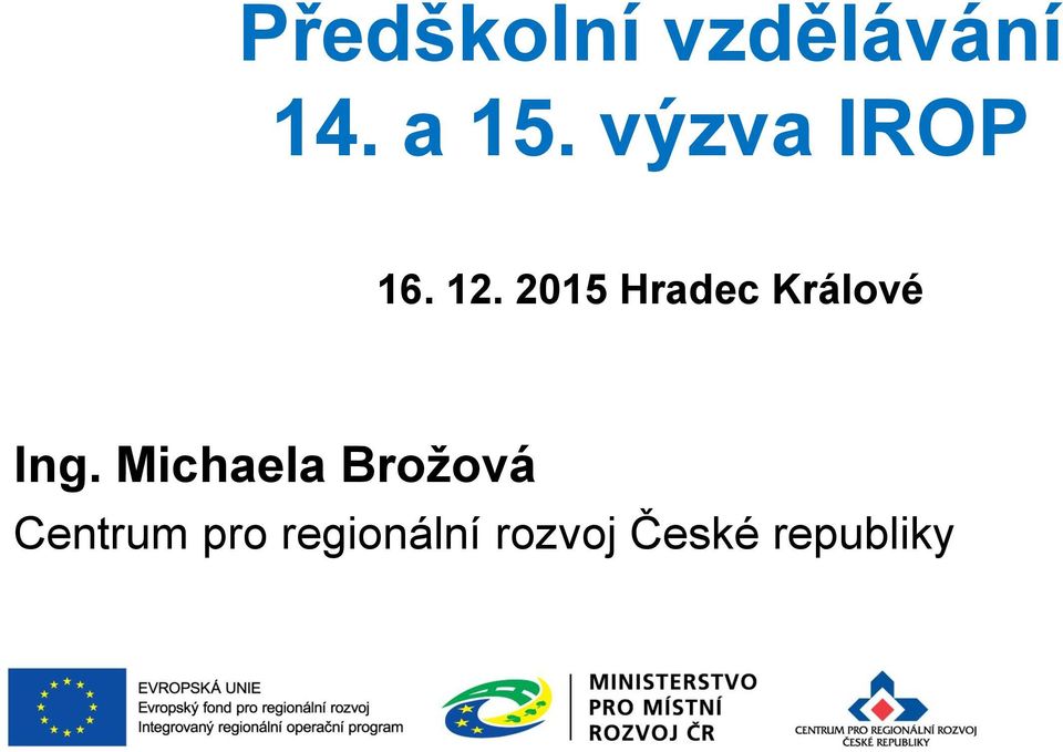 2015 Hradec Králové Ing.