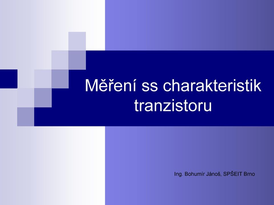 tranzistoru Ing.