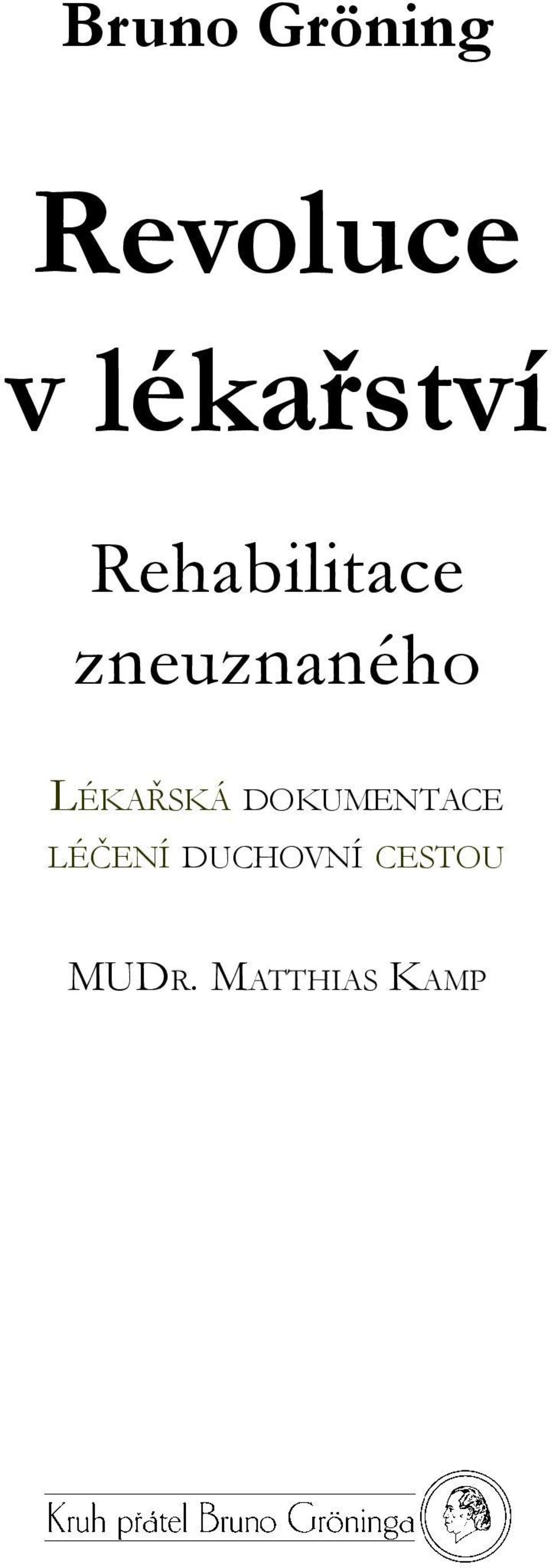 zneuznaného Lékařská