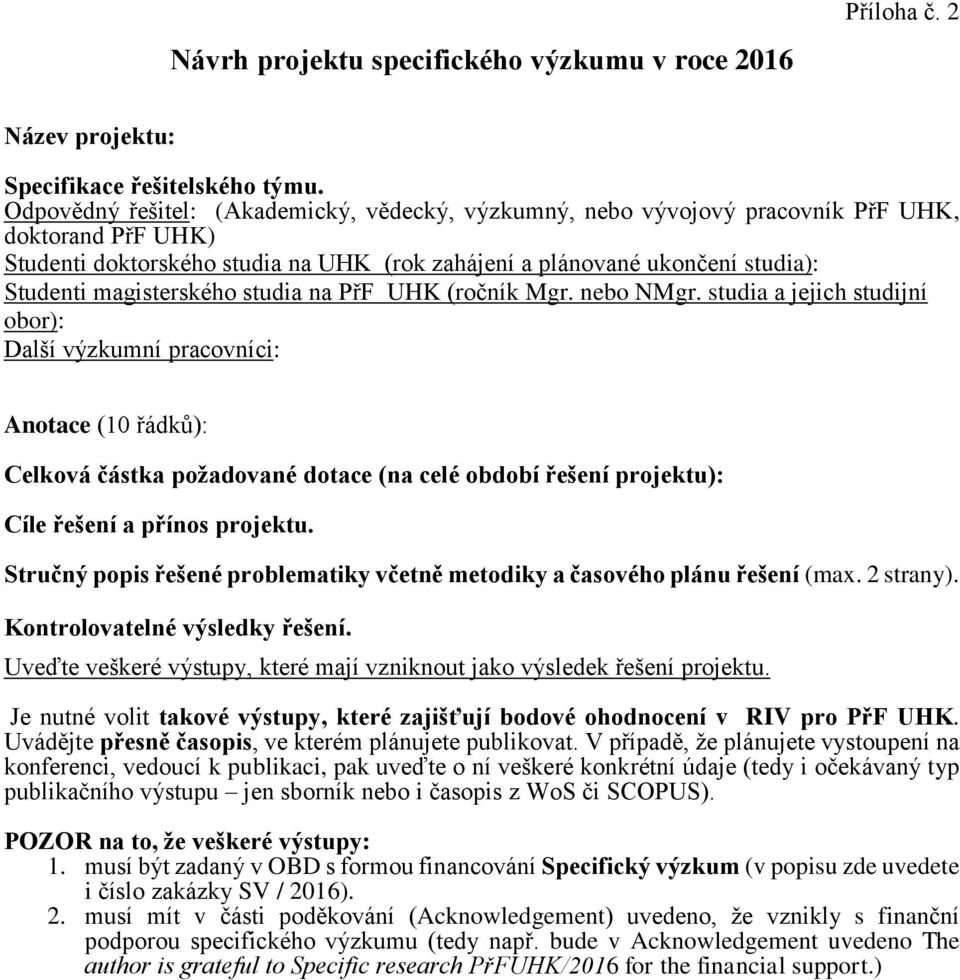 magisterského studia na PřF UHK (ročník Mgr. nebo NMgr.