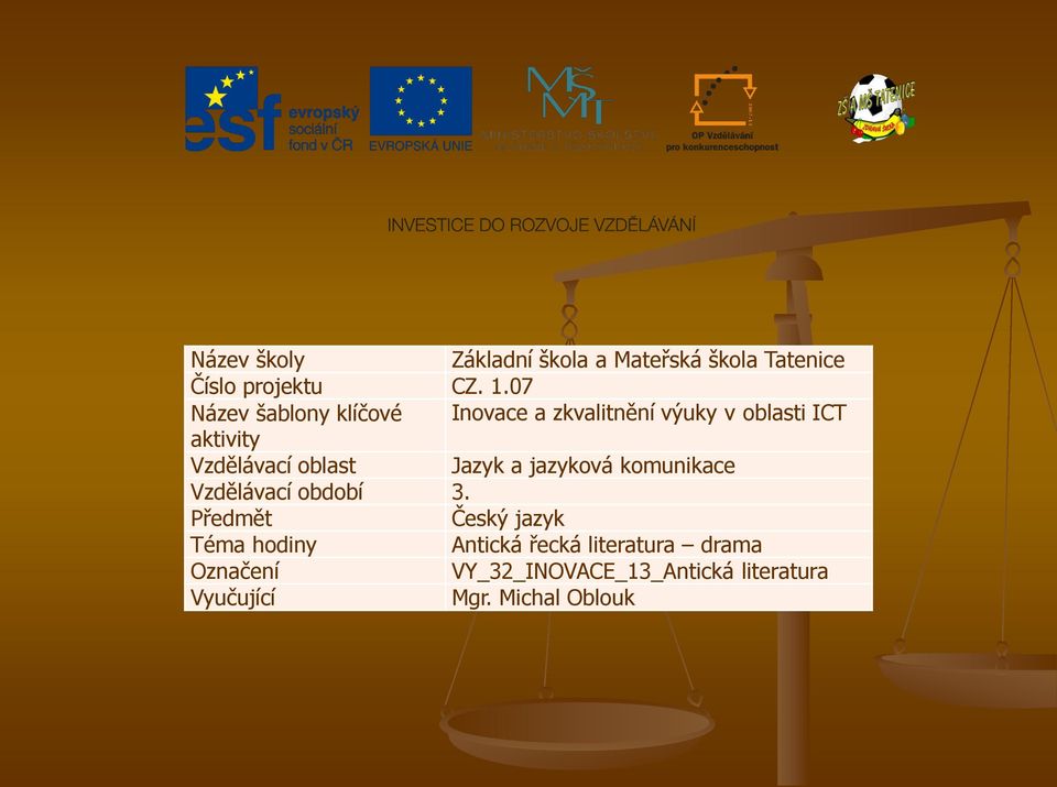 oblast Jazyk a jazyková komunikace Vzdělávací období 3.