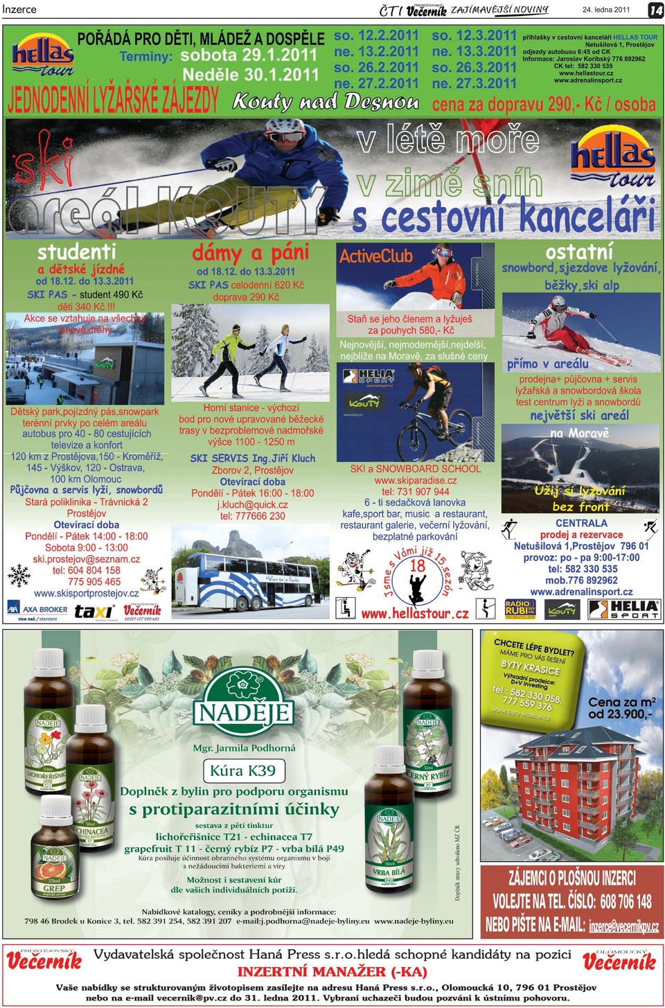 INZERCI VOLEJTE NA TEL.