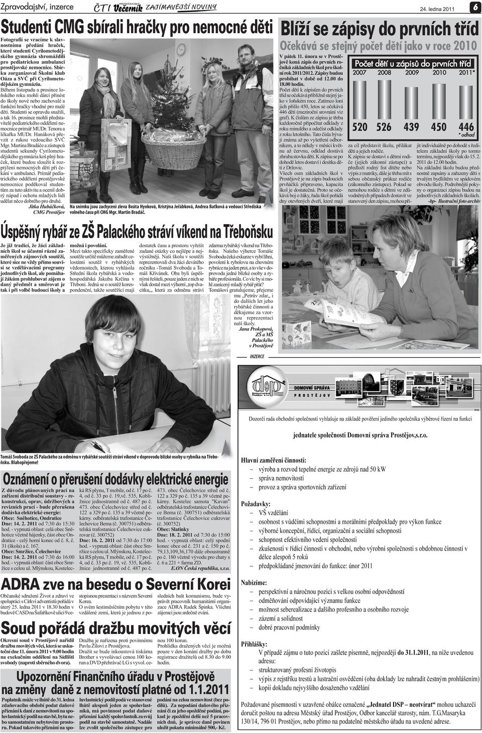 Během listopadu a prosince loňského roku mohli dárci přinést do školy nové nebo zachovalé a funkční hračky vhodné pro malé děti. Studenti se opravdu snažili, a tak 16.