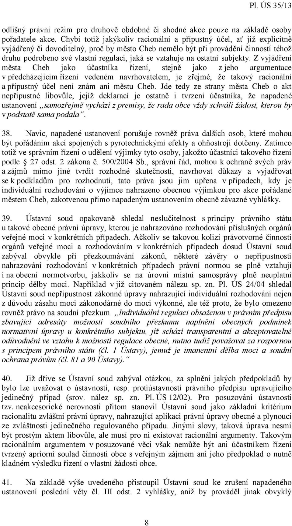 vztahuje na ostatní subjekty.