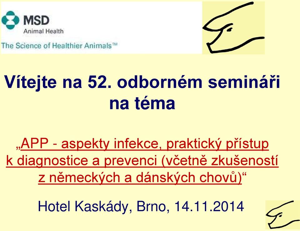 infekce, praktický přístup k diagnostice a