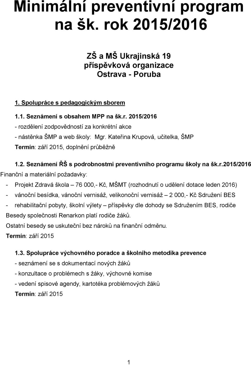 pová, učitelka, ŠMP Term
