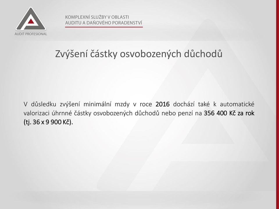 automatické valorizaci úhrnné částky osvobozených