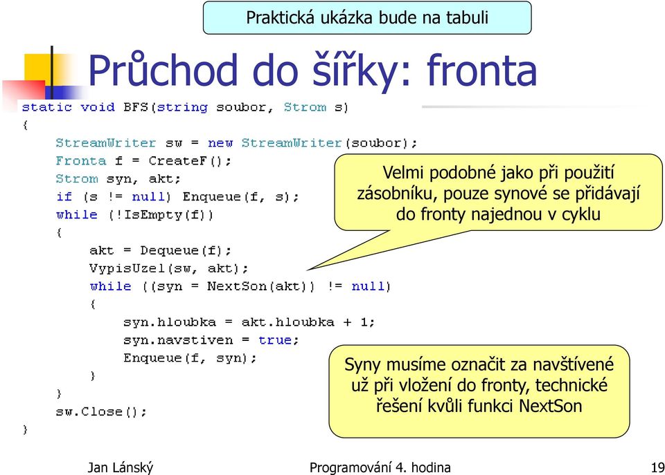 najednou v cyklu Syny musíme označit za navštívené už při vložení do