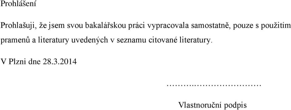 pramenů a literatury uvedených v seznamu citované