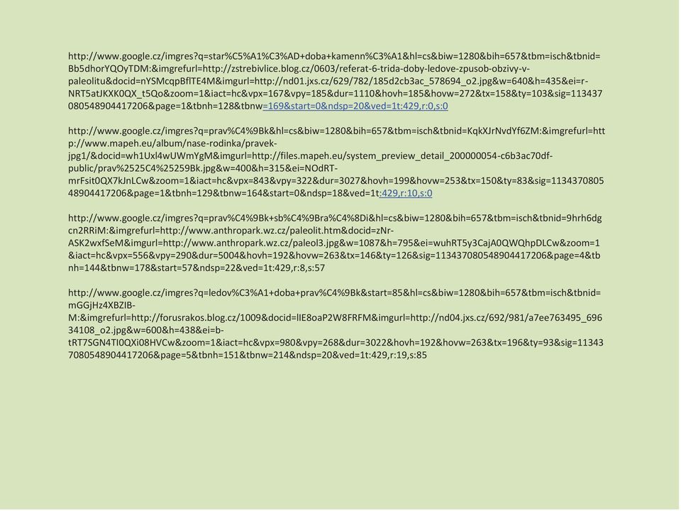 jpg&w=640&h=435&ei=r- NRT5atJKXK0QX_t5Qo&zoom=1&iact=hc&vpx=167&vpy=185&dur=1110&hovh=185&hovw=272&tx=158&ty=103&sig=113437 080548904417206&page=1&tbnh=128&tbnw=169&start=0&ndsp=20&ved=1t:429,r:0,s:0