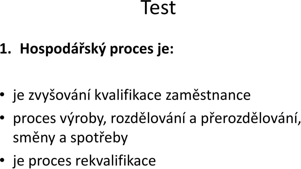 kvalifikace zaměstnance proces výroby,