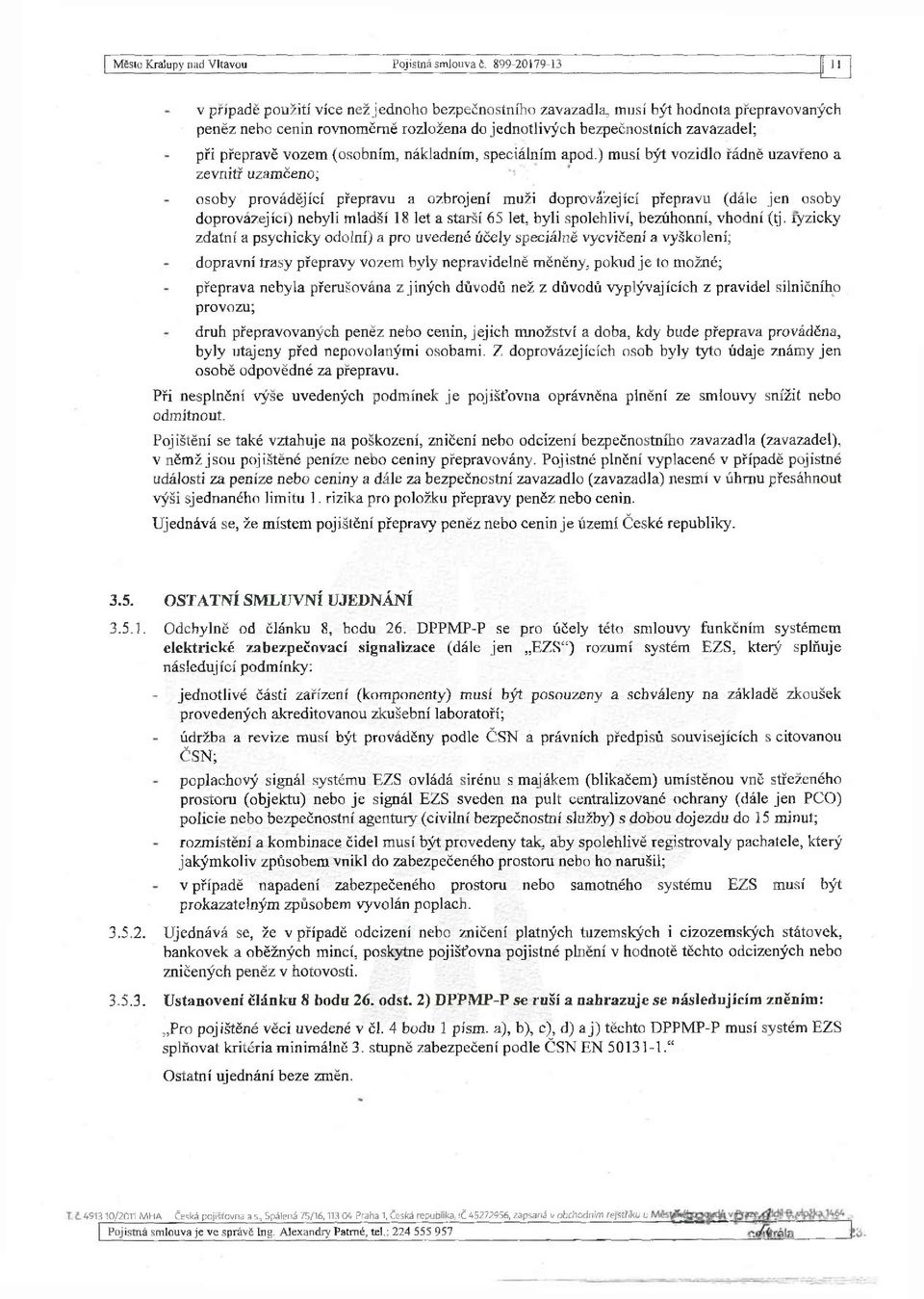 přepravě vozem (osobním, nákladním, speciálním apod.