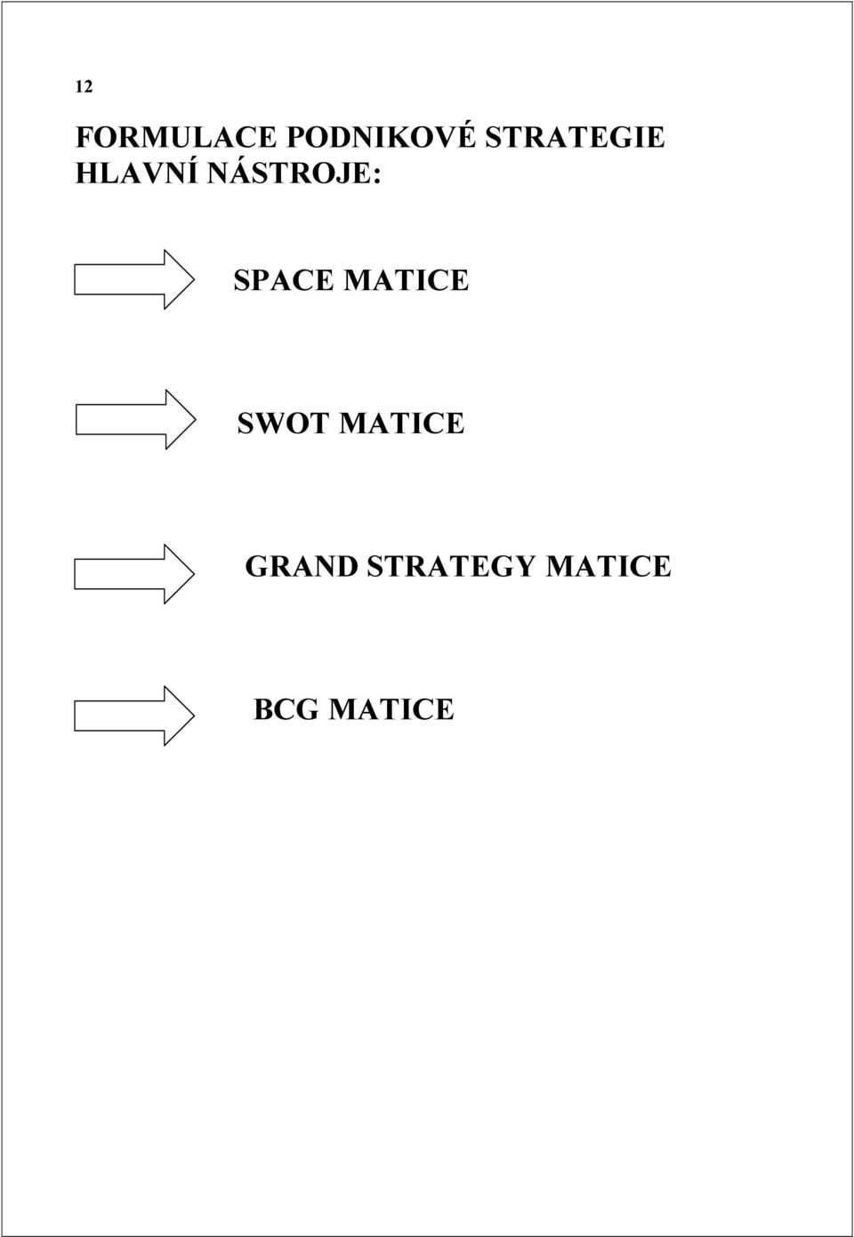 MATICE SWOT MATICE GRAND