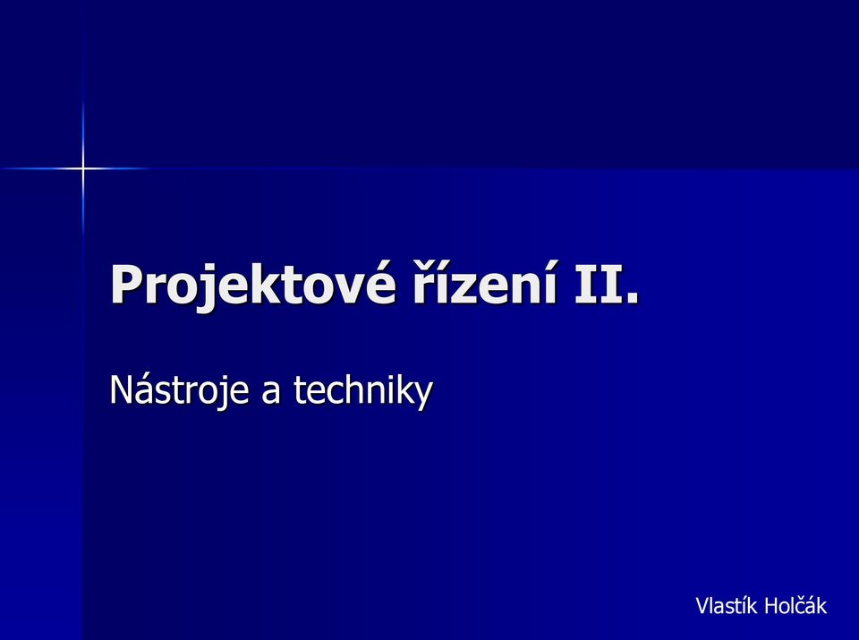 Nástroje a