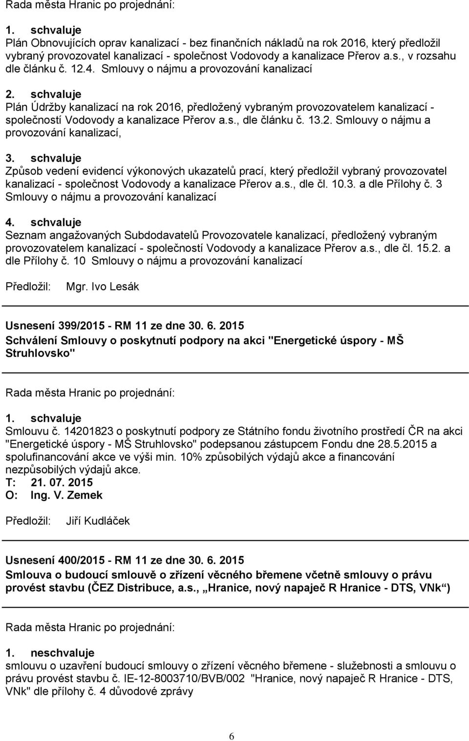 13.2. Smlouvy o nájmu a provozování kanalizací, 3.