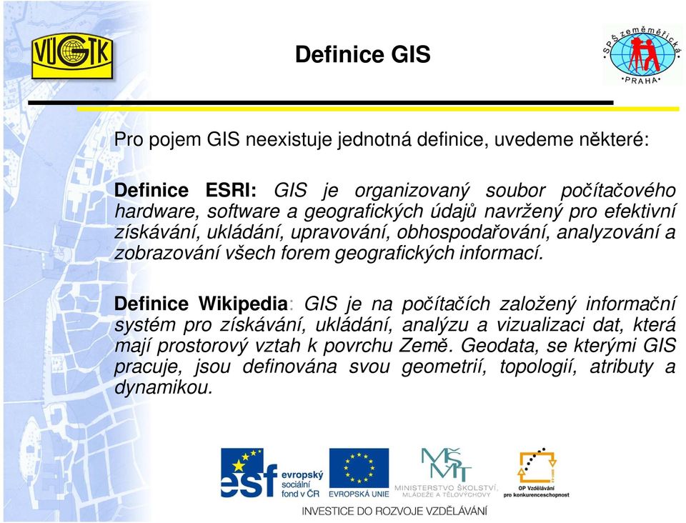 geografických informací.