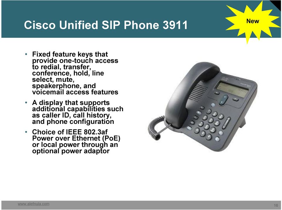 display that supports additional capabilities such as caller ID, call history, and phone