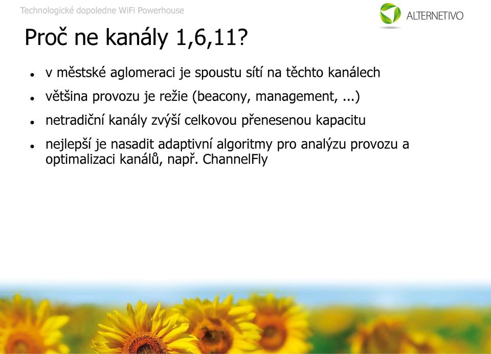 provozu je režie (beacony, management,.