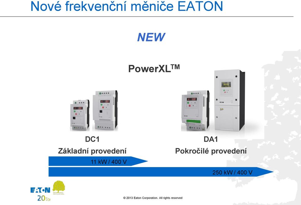 provedení 11 kw / 400 V DA1