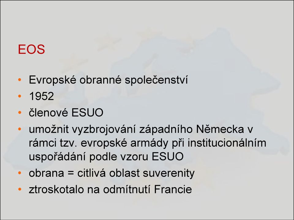 evropské armády při institucionálním uspořádání podle