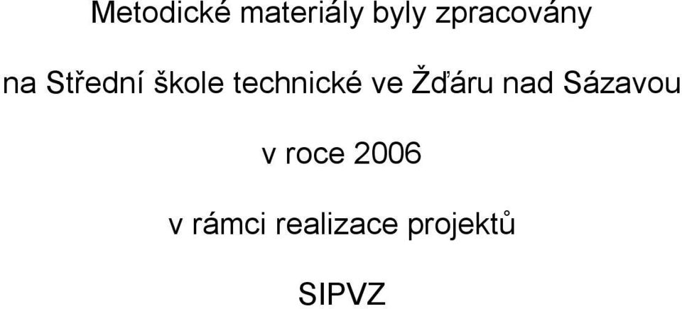 technické ve Žďáru nad Sázavou