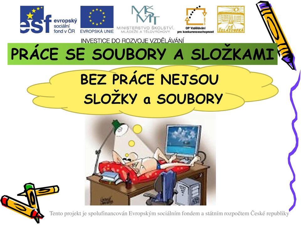 SLOŽKY a