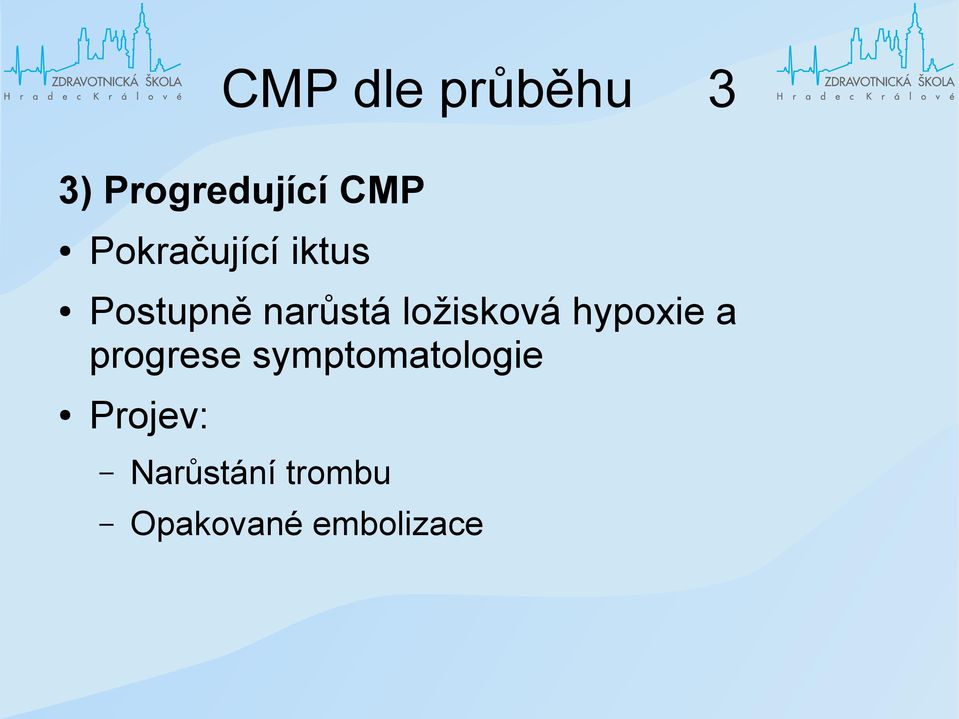 ložisková hypoxie a progrese