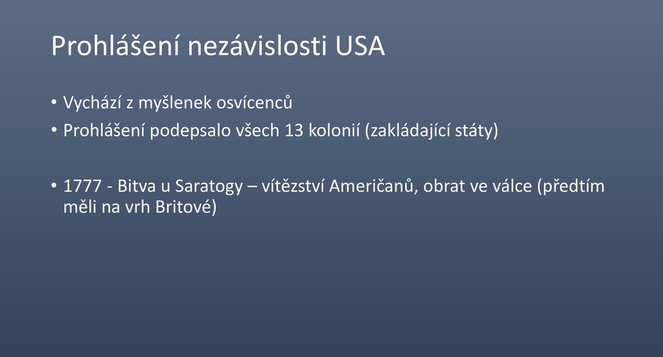 (zakládající státy) 1777 - Bitva u Saratogy