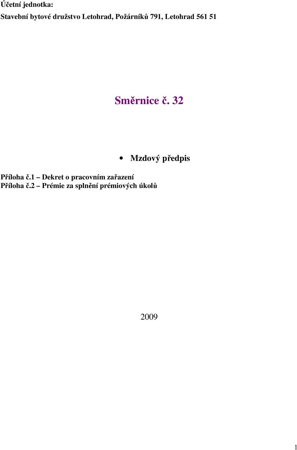 32 Mzdový předpis Příloha č.