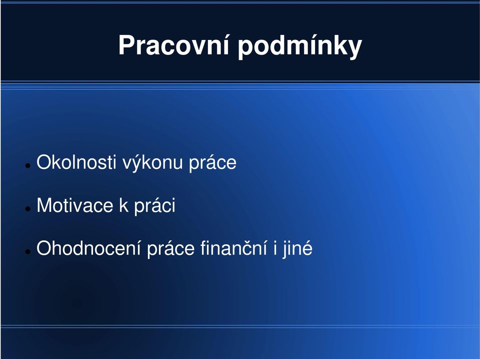 Motivace k práci