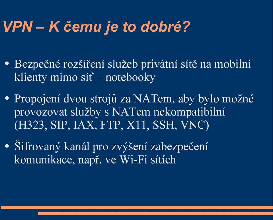 notebooky Propojení dvou strojů za NATem, aby bylo možné provozovat služby