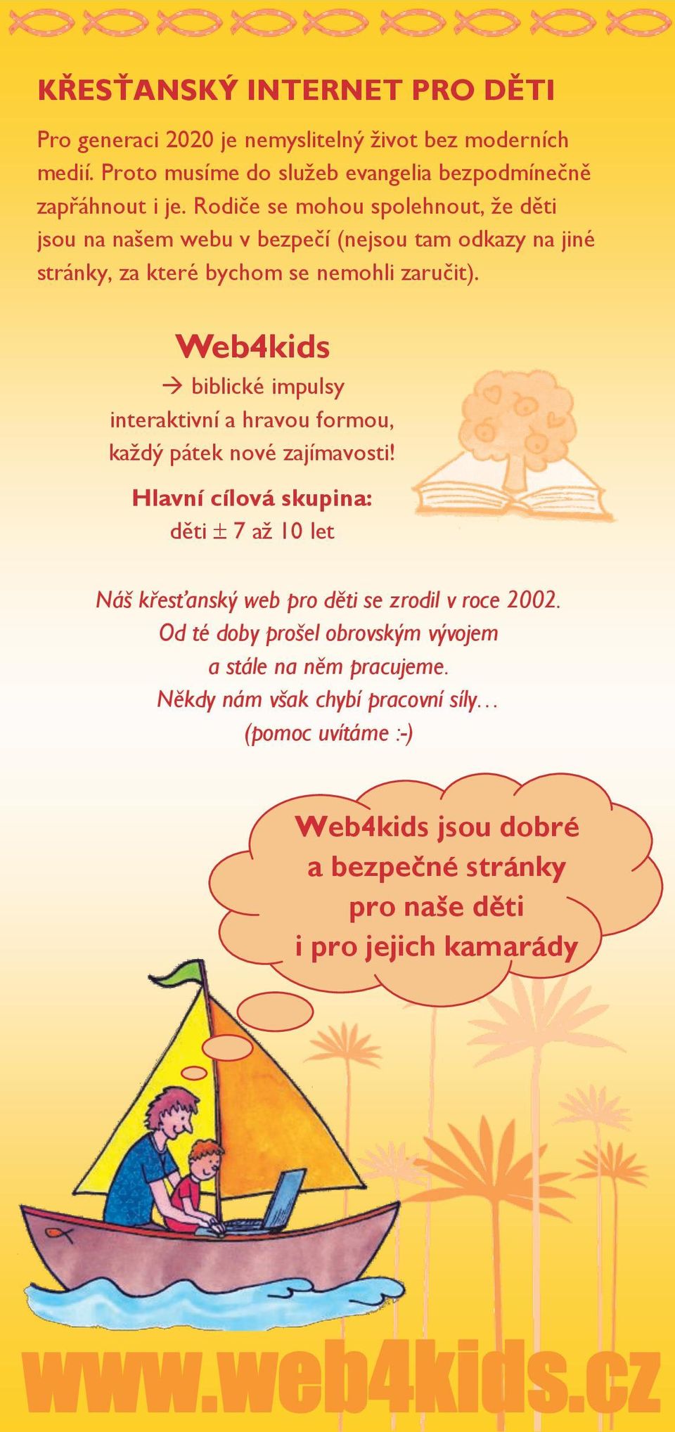 Web4kids biblické impulsy interaktivní a hravou formou, každý pátek nové zajímavosti!