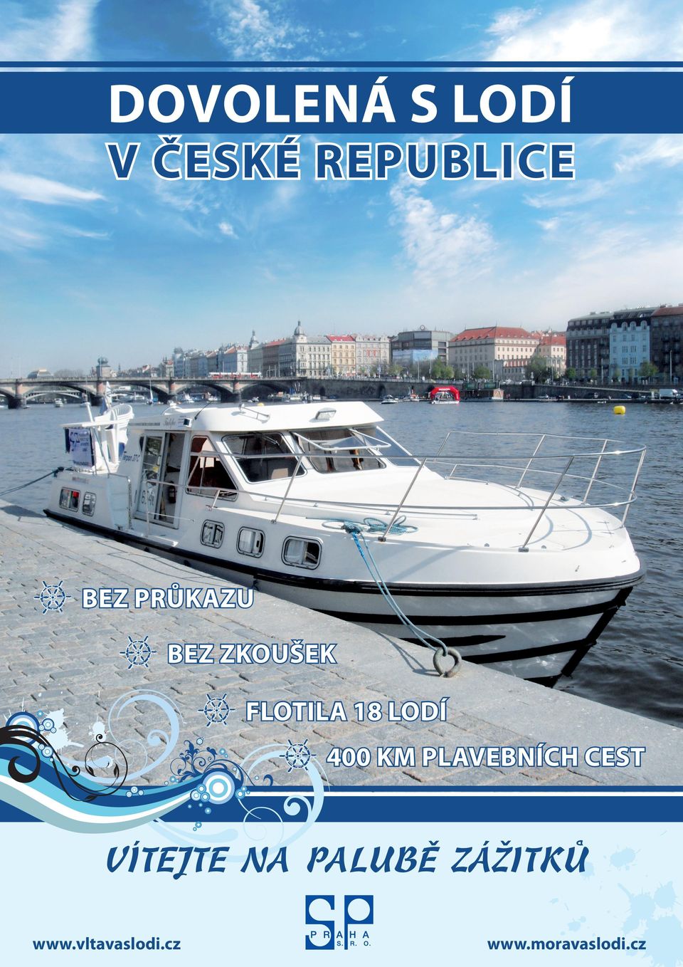 KM PLAVEBNÍCH CEST VÍTEJTE NA PALUBĚ