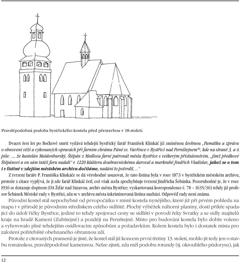 Vavřince v Bystřici nad Pernštejnem 4), kde na straně 3. a 4.