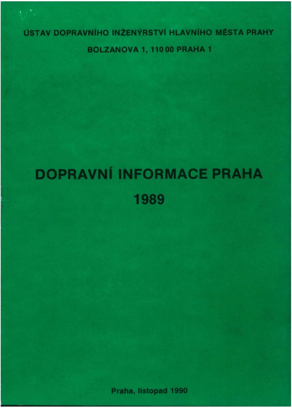 1, 110 00 PRAHA 1 DOPRAVNÍ