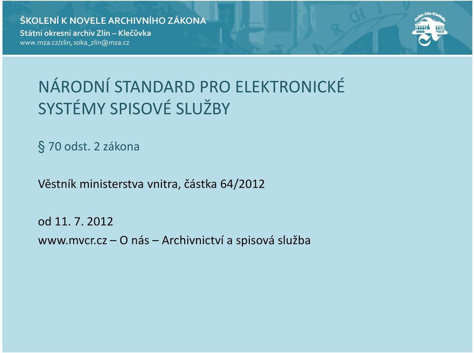 2 zákona Věstník ministerstva vnitra, částka