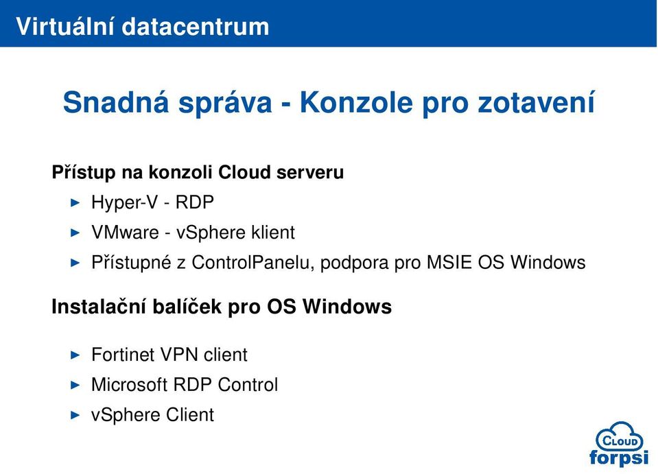 ControlPanelu, podpora pro MSIE OS Windows Instalační balíček pro