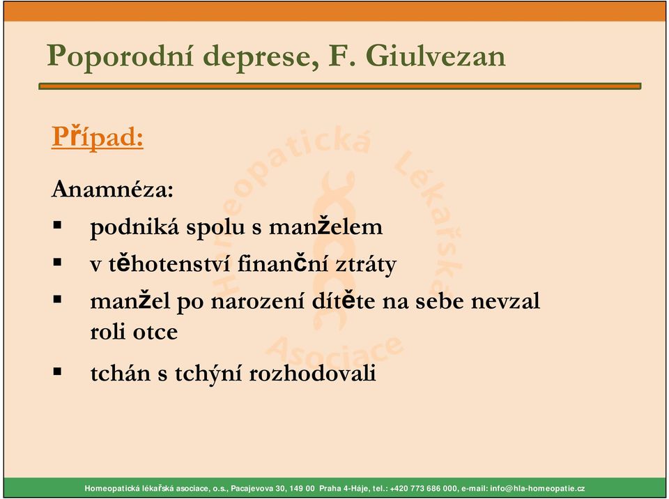 manželem v těhotenství finanční ztráty manžel