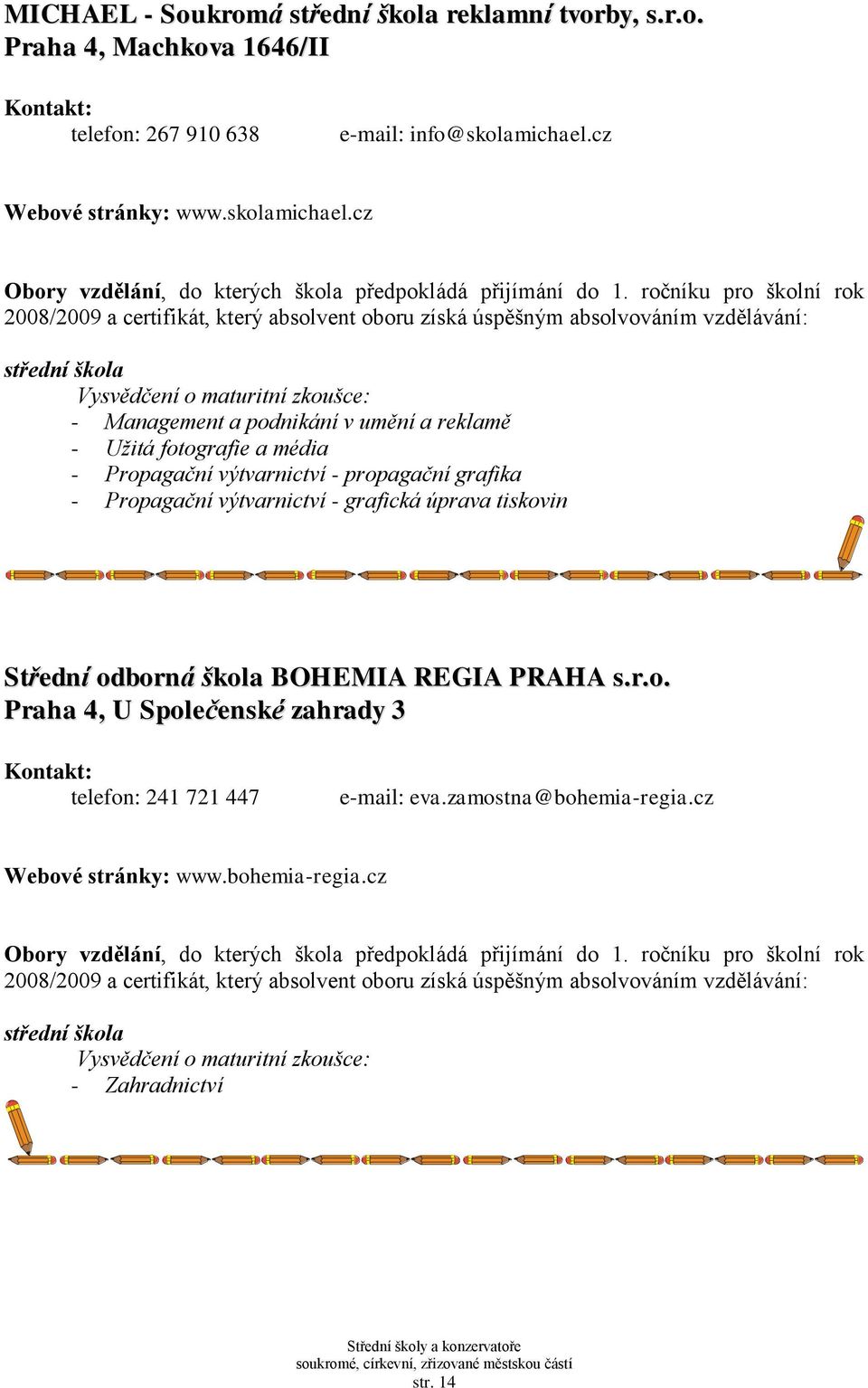 cz - Management a podnikání v umění a reklamě - Užitá fotografie a média - Propagační výtvarnictví - propagační grafika -